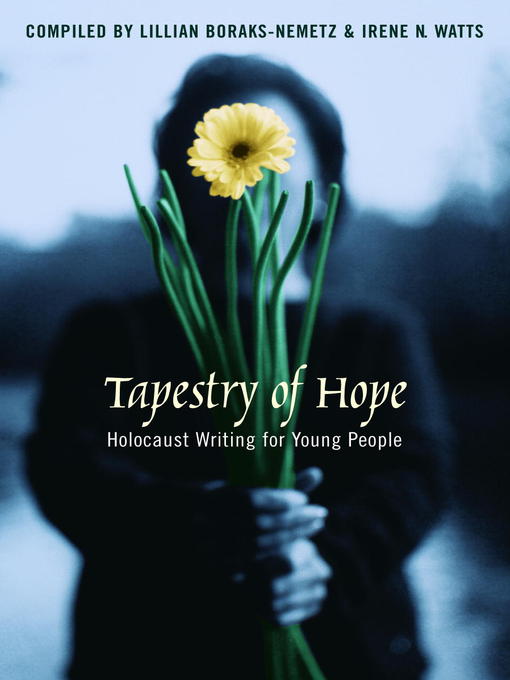 Title details for Tapestry of Hope by Lillian Boraks-Nemetz - Available